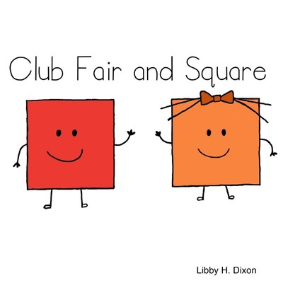 Libby H. Dixon | Club Fair and Square | Taschenbuch | Englisch (2016) | [.]