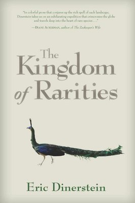The Kingdom of Rarities: The Story of America's Eastern National Forests, E ...