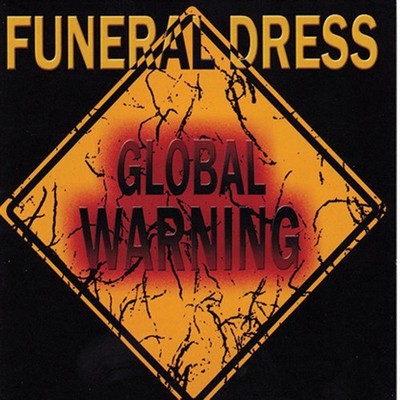 Funeral Dress Funeral Dress: Global Warning (CD) (US IMPORT)