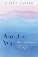 Jeremy Garber | Another Way | Taschenbuch | Englisch (2019) | EAN 9781532640544