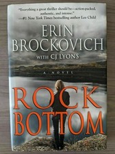 Rock Bottom   by  Erin Brockovich (2011, Hardcover)