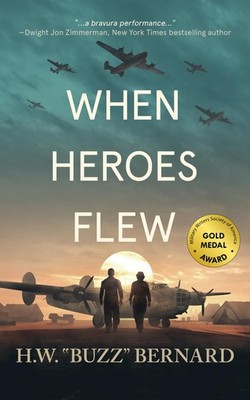 When Heroes Flew (When Heroes Flew Series, 1)