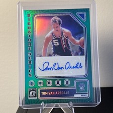 2023-24 Donruss Optic - Signature Series Green Prizm #SS-TVA Tom Van Arsdale AU