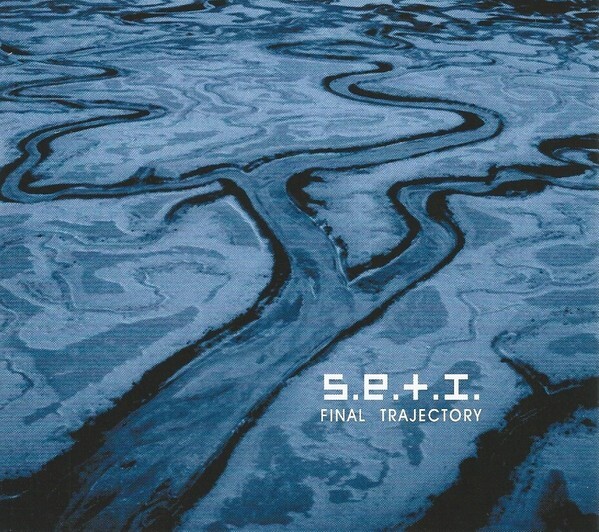 S.E.T.I. – Final Trajectory CD   Dark Ambient, Ambient Germany