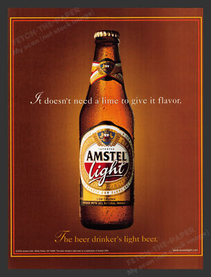 Amstel Light Beer ''Doesn't need a lime'' 2000 Print Advertisement Ad