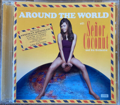 SENOR COCONUT - Around The World - CD - 2008 - Bonus Tracks | eBay