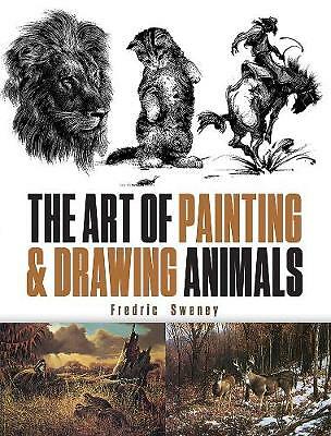 The Art of Painting and Drawing Animals by Fredric Sweney PAPERBACK - Image 2