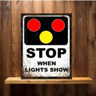 Funny Stop when light shows train wall sign plaque level crossing 20x15cm