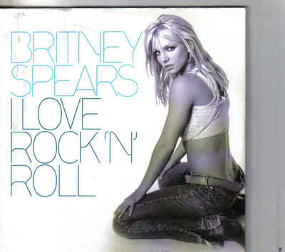 Britney Spears-I Love Rock N Roll cd single