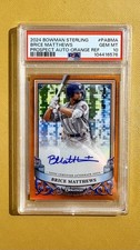 2024 Bowman Sterling Brice Matthews Orange Refractor Auto /75 PSA 10 Gem Mint