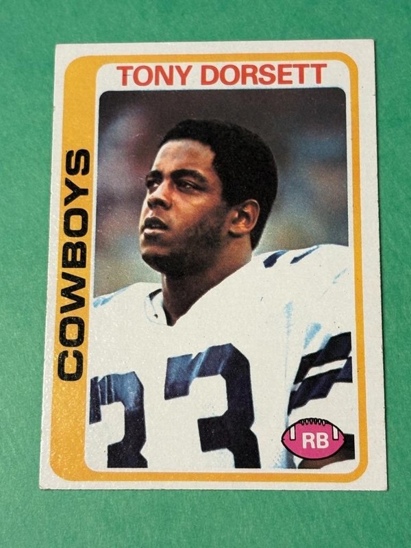 1978 Topps Tony Dorsett RC #315NM Condition SKU#37775