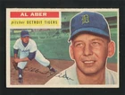 #317 AL ABER, Tigers - 1956 Topps: VG-EX, faint 1 1/2" wrinkle crease 251416e