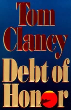 Debt of Honor - Hardcover By Clancy, Tom - VERY GOOD