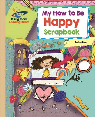 Reading Planet - My How to Be Happy Scrapbook - Go*d: Galaxy | Katie Daynes
