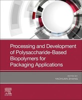 Yachuan Zhang | Processing And Development Of Polysaccharide-Based...
