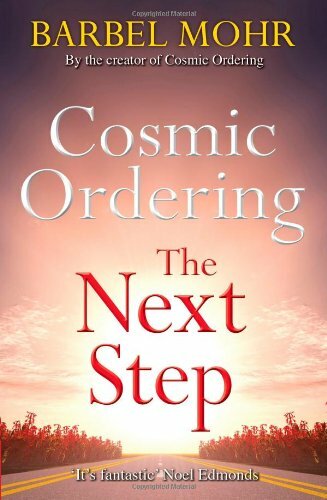 Cosmic Ordering: The Next Step: The new way to shape reality through the ancien