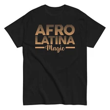 Hispanic Heritage Month T-Shirt | Afro Latina Magic | Melanin Pride