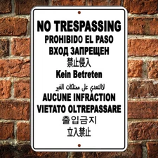 No Trespassing Ten Languages English Spanish Sign Metal Aluminum Surveillance