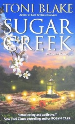 Toni Blake Sugar Creek: Book 2 in the Destiny series (Taschenbuch) (US IMPORT)
