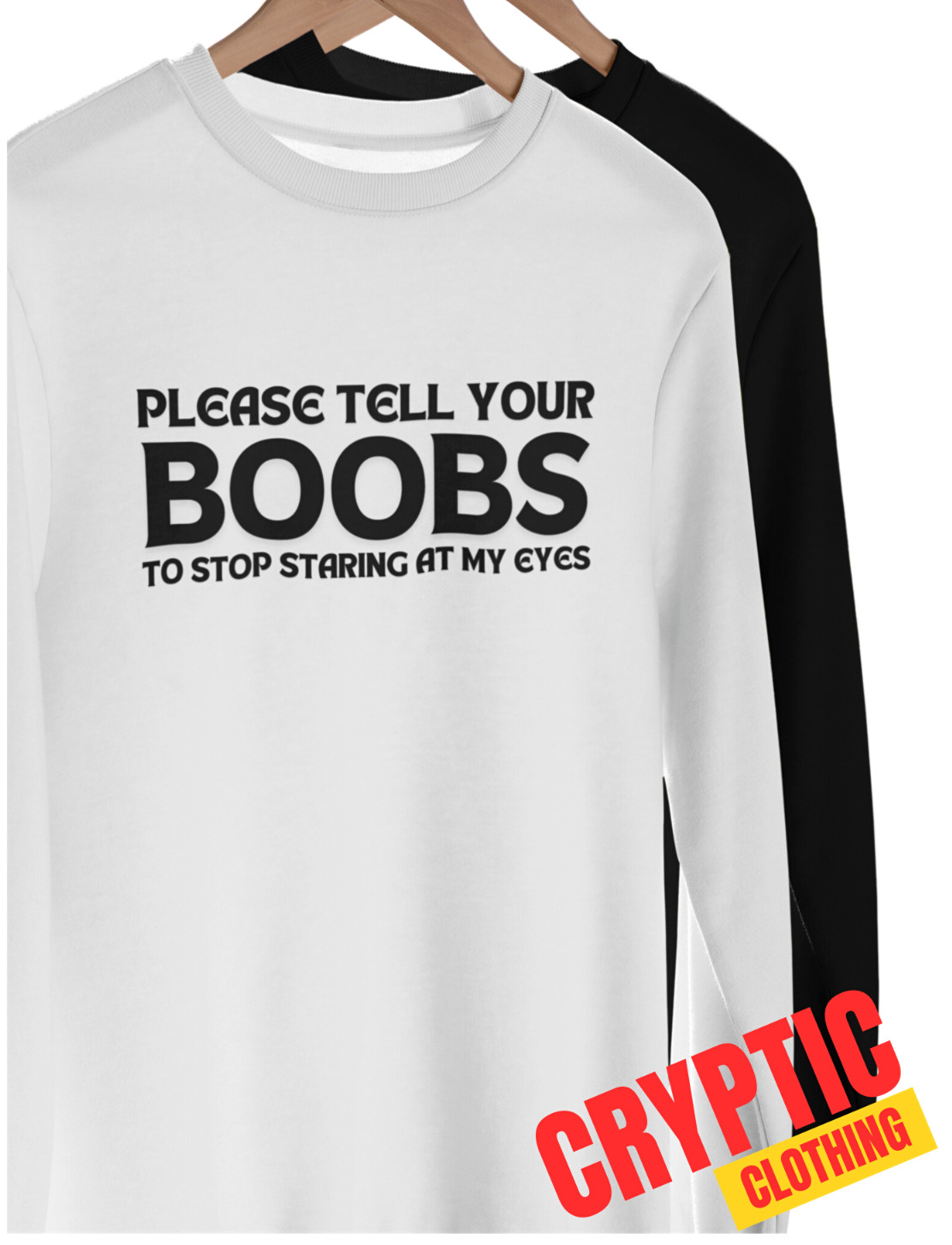 Please Tell Your Boobs To Stop Starring At My Eyes T SHIRT S-3XL Funny Adult TEE