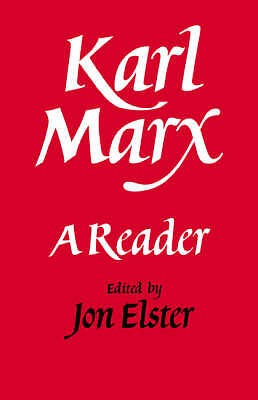 Karl Marx A Reader Elster Paperback Cambridge University Press 9780521338325