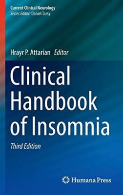 Clinical Handbook of Insomnia (Current Clinical Neurology) (New)