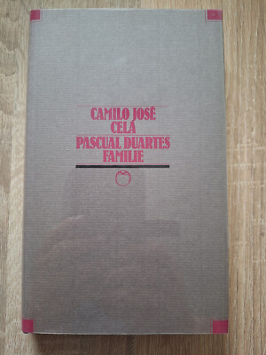 Camilo Jose Cela - Pascual Duartes Familie  / Jahrhundert-Edition Bertelsmann
