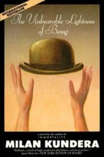 The Unbearable Lightness of Being - Paperback By Milan Kundera - GOOD