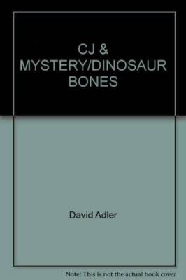 CJ  MYSTERYDINOSAUR BONES - Paperback By Adler, David - GOOD