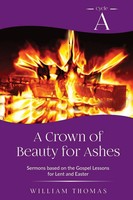 William Thomas | A Crown Of Beauty For Ashes | Taschenbuch | Englisch (2022)
