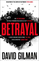 Betrayal David Gilman Taschenbuch Paperback 532 S. Englisch 2022 Bloomsbury UK