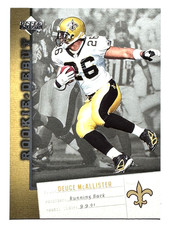 DEUCE MCALLISTER New Orleans Saints 2006 Upper Deck Rookie Debut Card #61