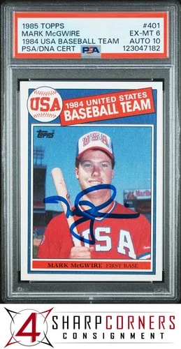 1985 TOPPS 1984 USA BASEBALL TEAM #401 MARK McGWIRE RC PSA 6 DNA AUTO 10