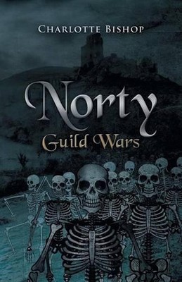 Norty: Guild Wars by Charlotte Bishop (English) Paperback Book