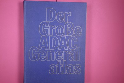 187044 DER GROSSE ADAC GENERAL ATLAS HC