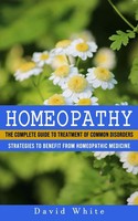 Homeopathy David White Taschenbuch Kartoniert / Broschiert Englisch 2022