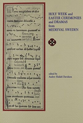 Holy Week and Easter Ceremonies and Dramas from, Davidson Paperback Paperb.+