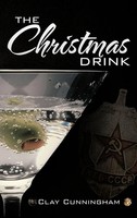 Clay Cunningham | The Christmas Drink | Buch | Englisch (2012) | Gebunden