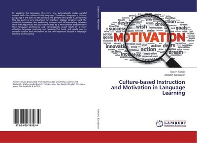 Culture-based Instruction and Motivation in Language Learning Nasrin Fattahi