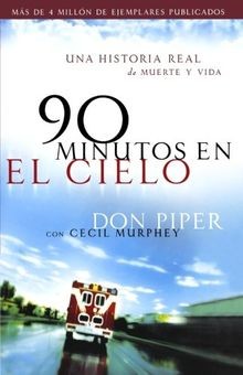 90 minutos en el cielo: Una historia real de Vida y ... | Buch | Zustand wie neu