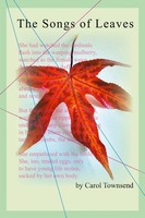 The Songs Of Leaves Carol Townsend Taschenbuch Englisch 2025 Ean 9781950006281