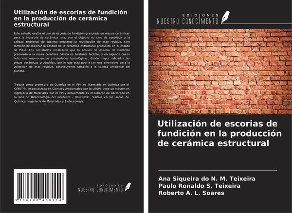 Ana Siqueira Do N. M. Teixeira (U. A.) | UtilizacióN De Escorias De FundicióN...-image