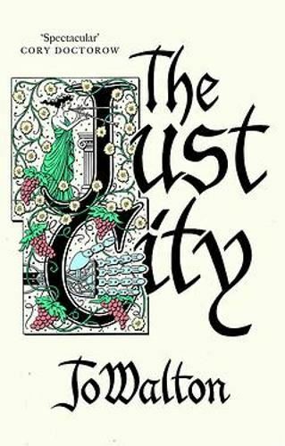 The Just City, by Jo Walton, New Book