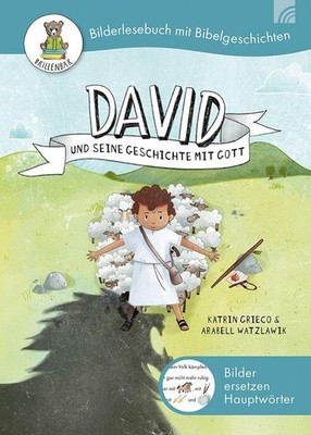 Katrin Grieco A David und seine Geschichte mit Gott: Bib (Paperback) (UK IMPORT)