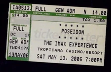Poseidon IMAX Experience Movie Ticket Stub Tropicana Las Vegas Hotel 5/13/2006