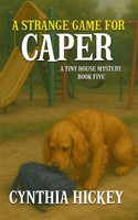 A Strange Game For Caper | Cynthia Hickey | Taschenbuch | Englisch | 2023