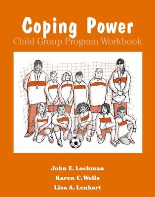 Coping Power Child Group Program Workbook 8-Copy Set (Treatments That Work) - Lo