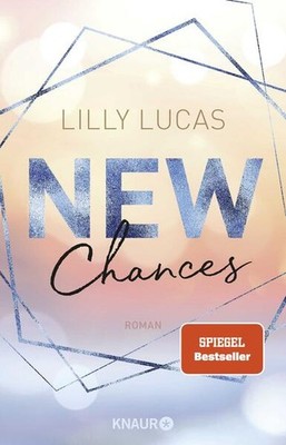 New Chances | Lilly Lucas | deutsch