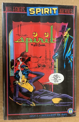 WILL EISNER’S THE SPIRIT ARCHIVES VOL. 13 HC (2004) DC; 7/7-12/29/46; New/Sealed