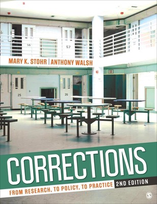 Corrections: From Research, to Policy, to Practice by Mary K. Stohr (English) Pa